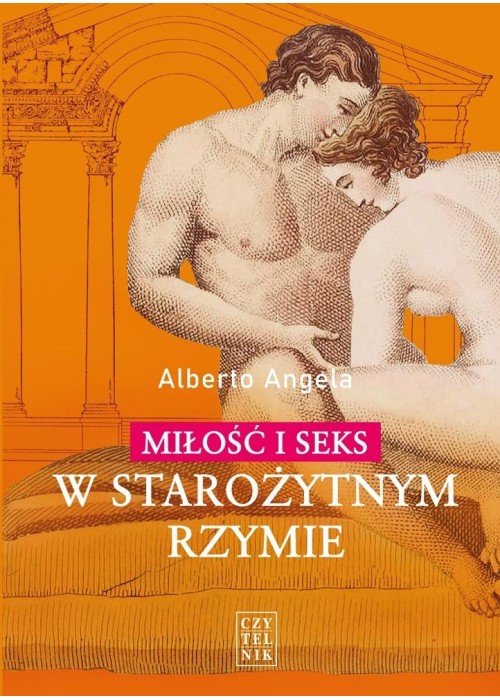 Miłość i seks w starożytnym Rzymie