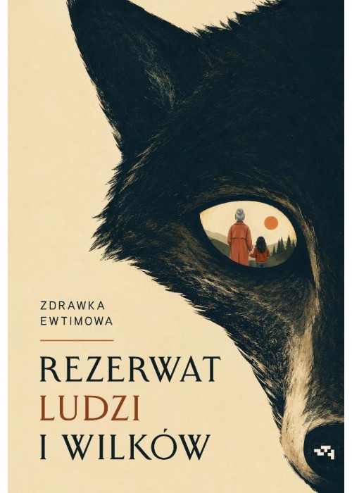 Rezerwat ludzi i wilków