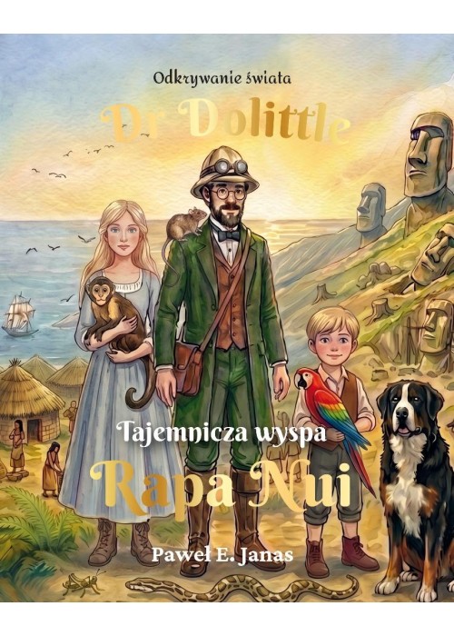 Dr. Dolittle. Tajemnicza wyspa Rapa Nui