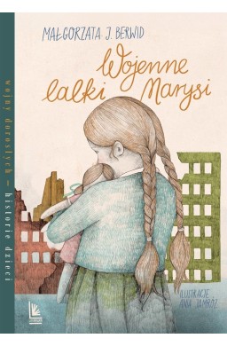 Wojenne lalki Marysi