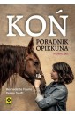 Koń Poradnik opiekuna