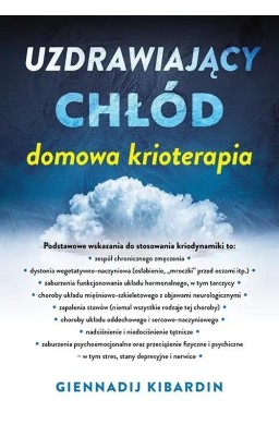 Uzdrawiający chłód. Domowa krioterapia