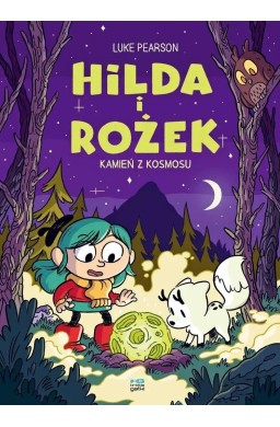 Hilda i Rożek T.3 Kamień z kosmosu