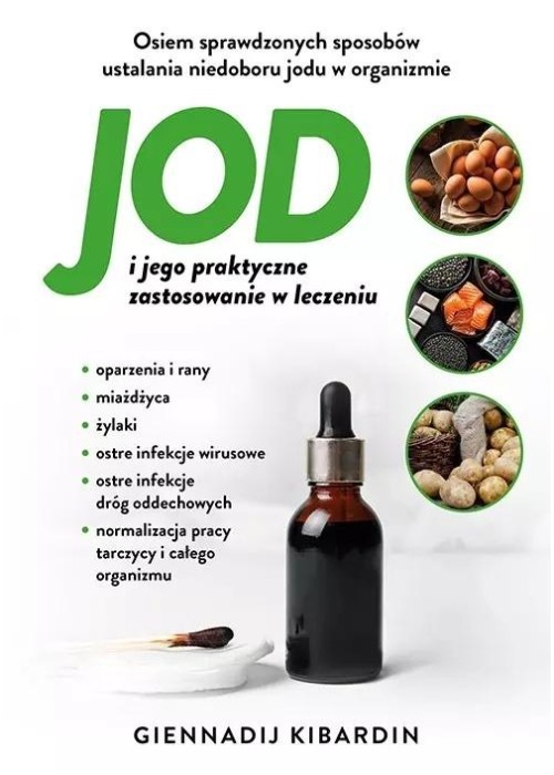 Jod i jego praktyczne zasosowanie w leczeniu