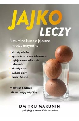 Jajko leczy