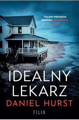 Żona lekarza T.5 Idealny lekarz