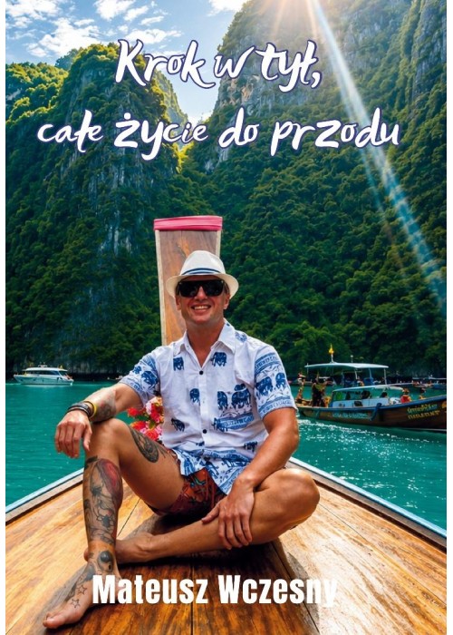 Krok w tył, całe życie do przodu