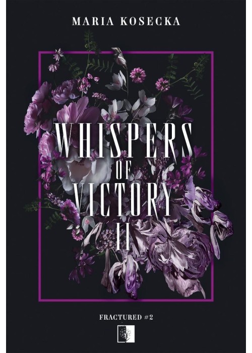 Fractured T.2 Whispers of Victory
