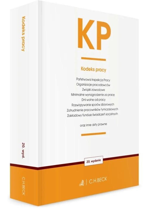 KP. Kodeks pracy oraz ustawy towarzyszące w.20
