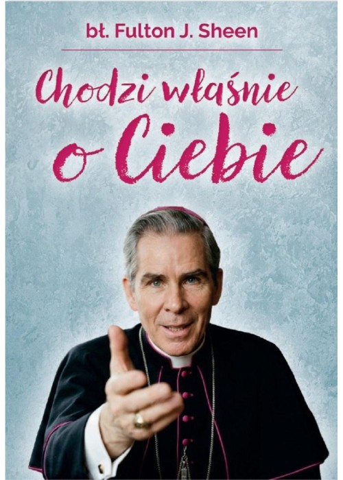 Chodzi właśnie o Ciebie