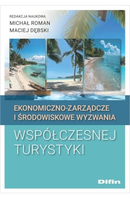 Ekonomiczno-zarządcze i środowiskowe wyzwania...