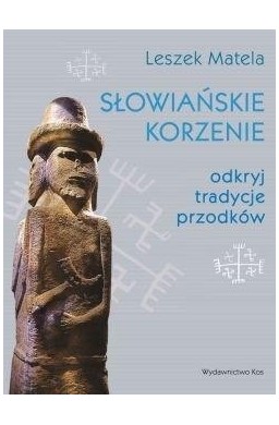 Słowiańskie korzenie