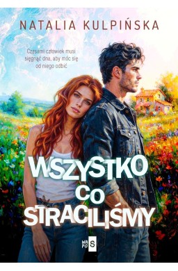 Wszystko, co straciliśmy