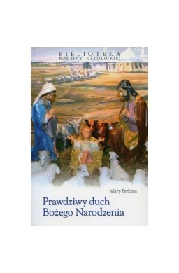 Prawdziwy duch Bożego Narodzenia