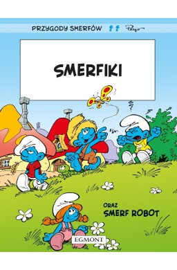 Smerfy. Smerfiki