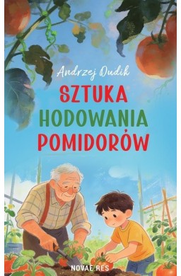 Sztuka hodowania pomidorów