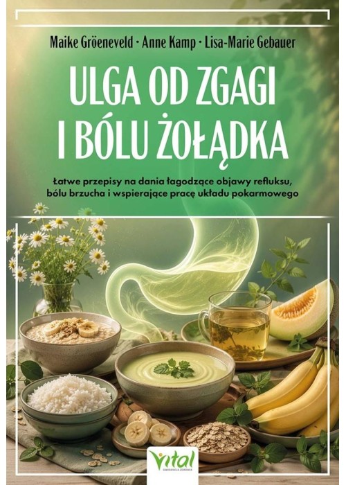 Ulga od zgagi i bólu żołądka.. Łatwe przepisy na..