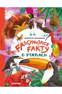Fascynujące fakty o ptakach
