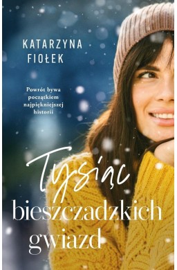 Tysiąc bieszczadzkich gwiazd