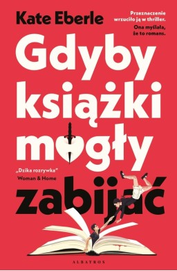 Gdyby książki mogły zabijać