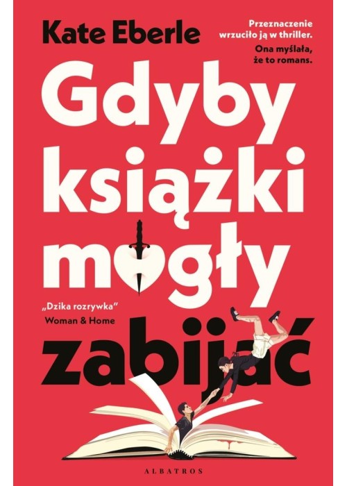 Gdyby książki mogły zabijać