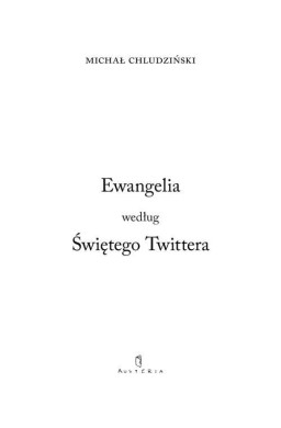 Ewangelia według Świętego Twittera