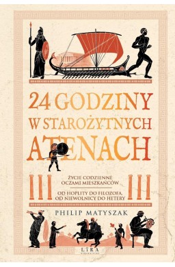 24 godziny w starożytnych Atenach