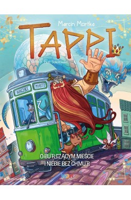 Tappi. O Burczącym mieście i niebie bez chmur