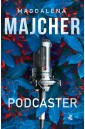 Podcaster