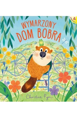 Wymarzony dom Bobra