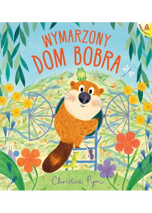 Wymarzony dom Bobra