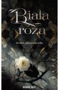 Niedźwiedź i czarodziej. Biała róża