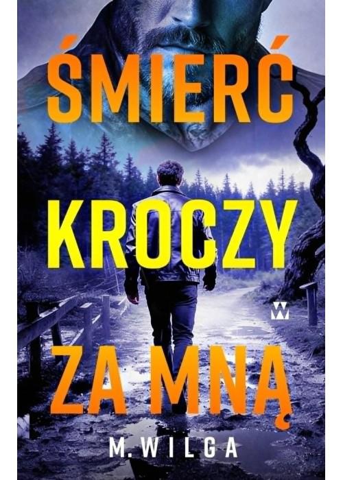 Śmierć kroczy za mną