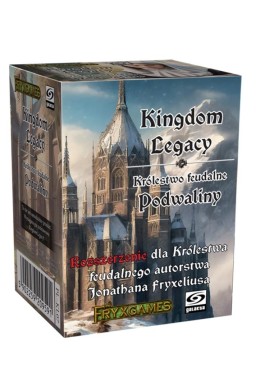 Kingdom Legacy: Królestwo Feudalne - Podwaliny