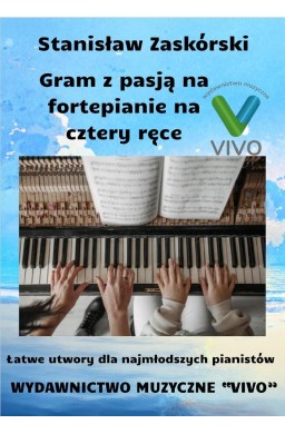 Gram z pasją na fortepianie na cztery ręce
