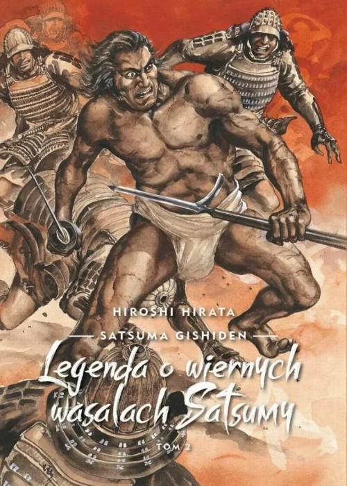 Satsuma Gishiden T.2 Legenda o wiernych wasalach..