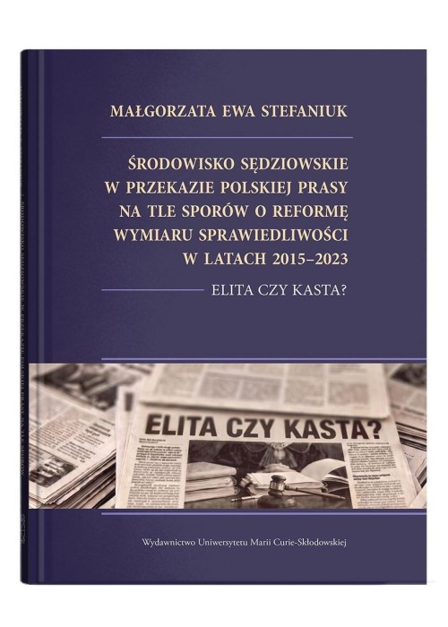 Środowisko sędziowskie w przekazie polskiej...