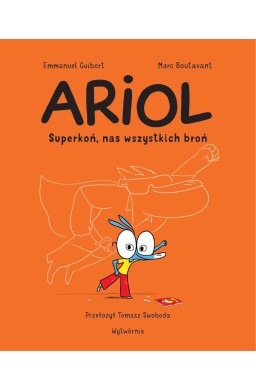 Ariol T.2 Superkoń, nas wszystkich broń