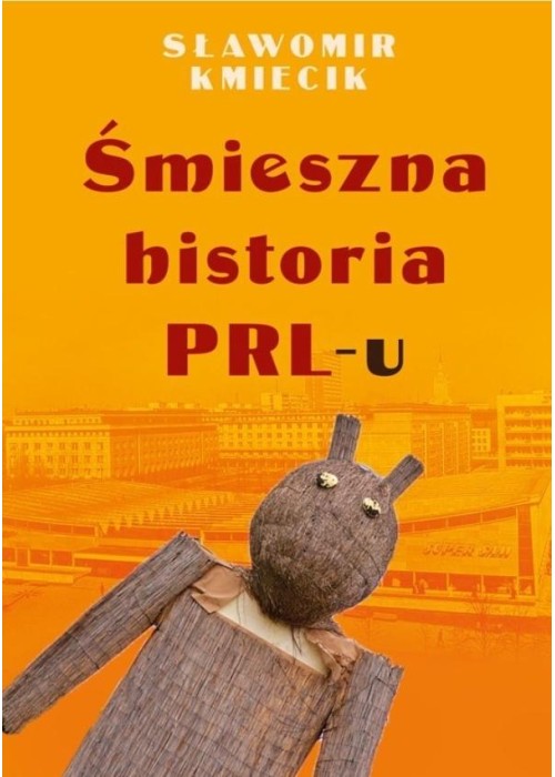 Śmieszna historia PRL-u
