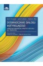 Doświadczanie dialogu motywującego