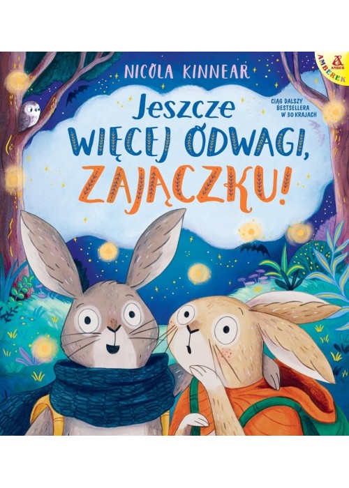 Jeszcze więcej odwagi, zajączku!