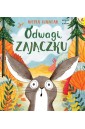 Odwagi, zajączku