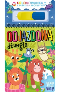 Kolorowanka z pisakiem wodnym. Odjazdowa dżungla