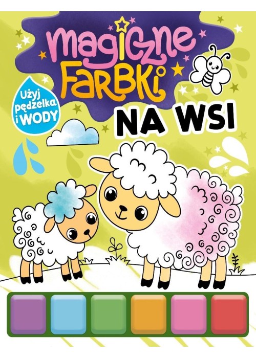 Magiczne farbki. Na wsi