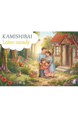 Kamishibai. Leśne zasady