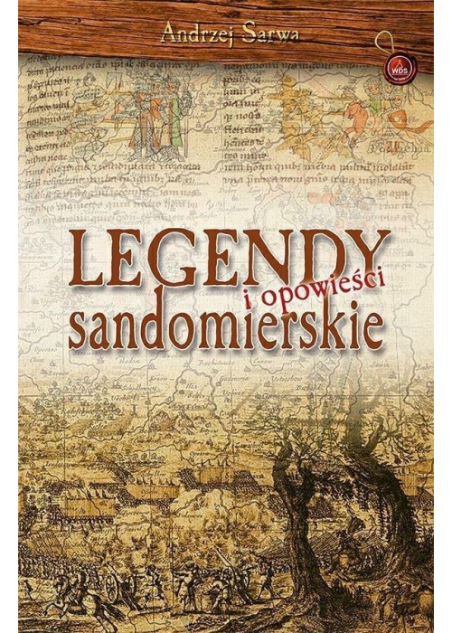 Legendy i opowieści sandomierskie