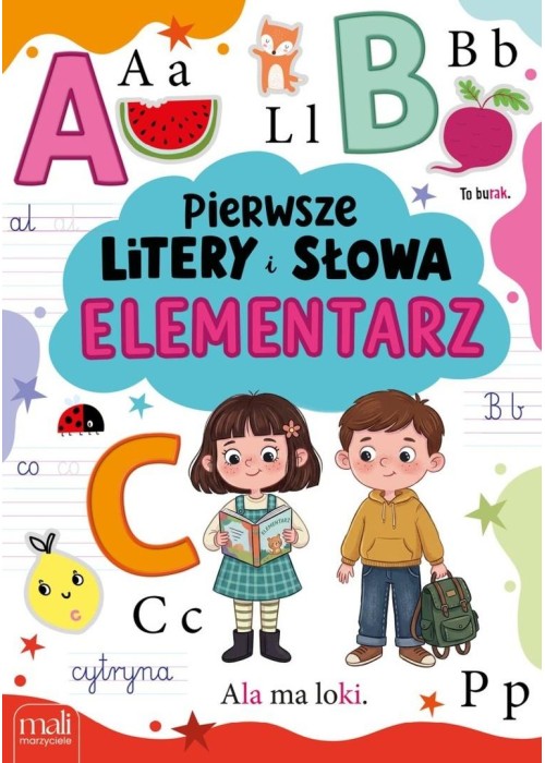 Pierwsze litery i słowa. Elementarz