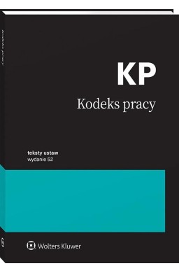 Kodeks pracy. Przepisy w.52