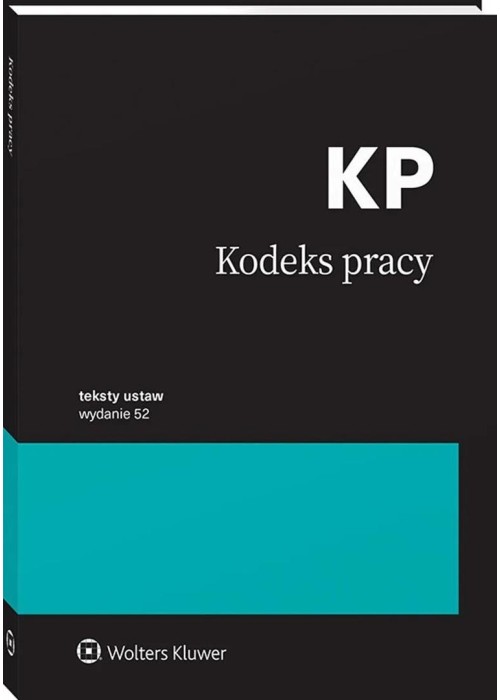 Kodeks pracy. Przepisy w.52