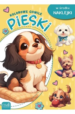 Kolorowe chwile. Pieski